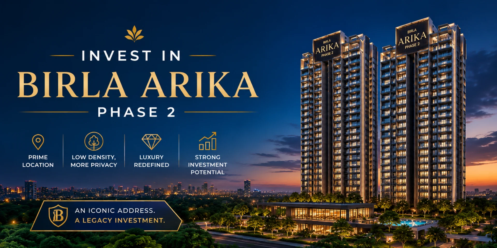 Birla-Arika-Phase-2-Investment